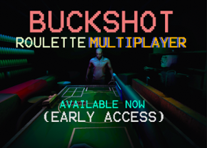 Buckshot Roulette: Mobile Multiplayer (Early Access) Image