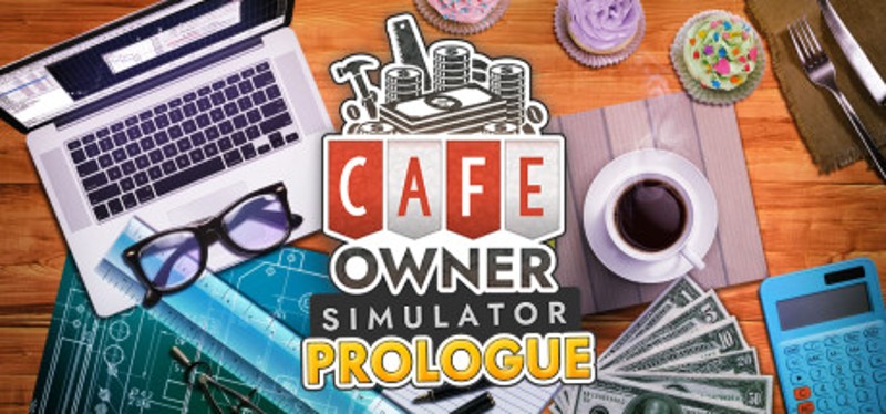 Cafe Owner Simulator: Prologue Game Cover