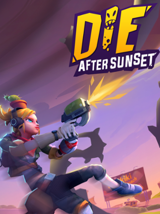 Die After Sunset Game Cover