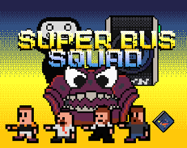 Super Bus Squad: Omega Edition Image