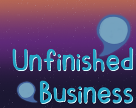 Unfinished Business Image