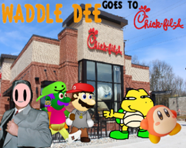 Waddle Dee goes to Chick-Fil-A Image