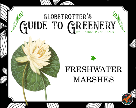 Globetrotter's Guide to Greenery: Freshwater Marshes Game Cover