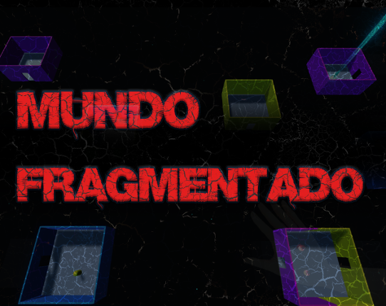 Mundo Fragmentado Game Cover