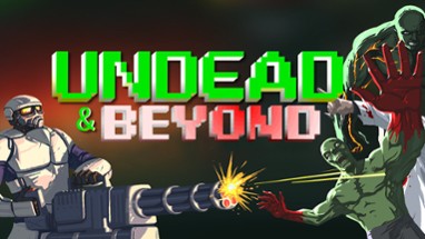 Undead & Beyond Image
