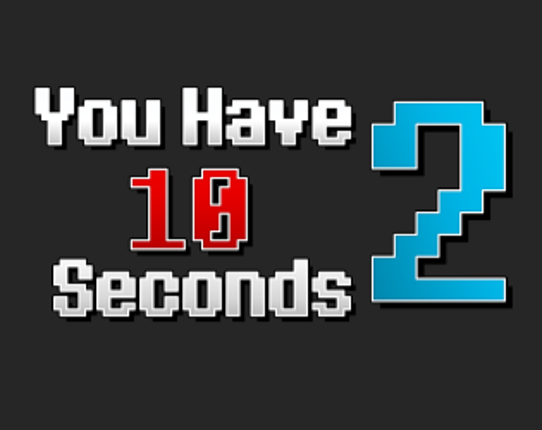 You Have 10 Seconds 2 Game Cover