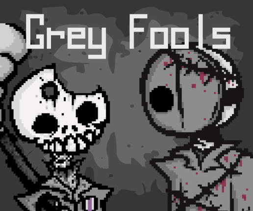 Grey Fools 1.7.1 Game Cover