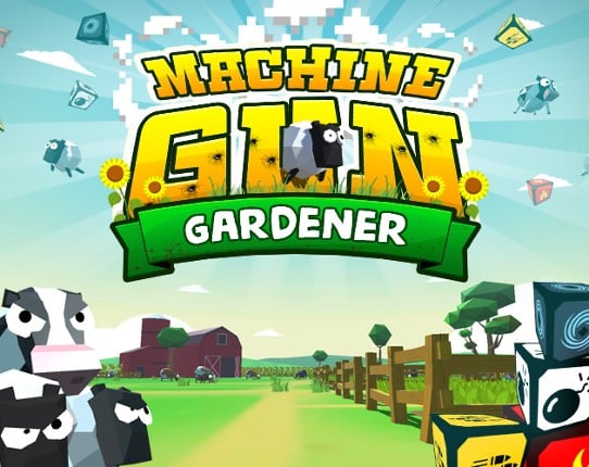 Machine Gun Gardener Game Cover
