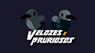 Velozes e pruriosos Image