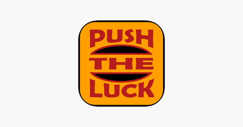 Push The Luck Game Cover