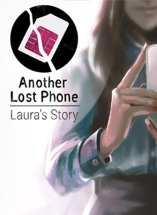 Another Lost Phone: Laura's Story Game Cover