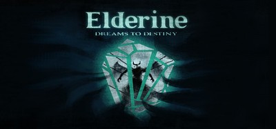 Elderine: Dreams to Destiny Image