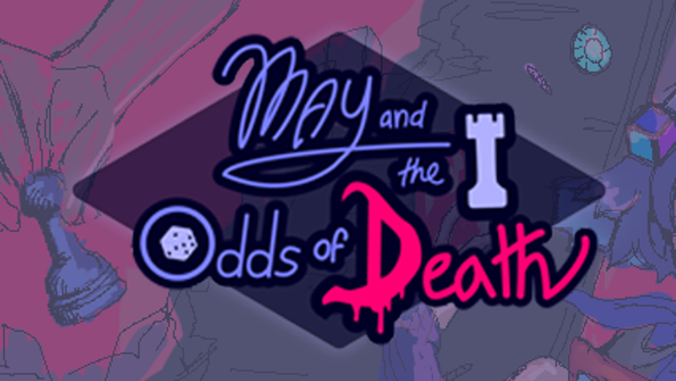 May and the Odds of Death Game Cover