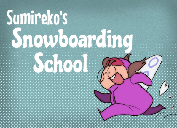 Sumireko's Snowboarding School Game Cover