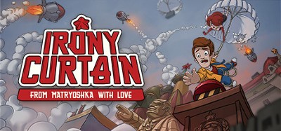 Irony Curtain: From Matryoshka with Love Image