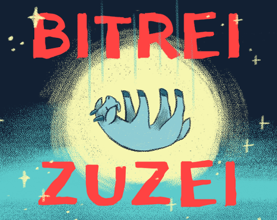 Bitrei Zuzei Game Cover