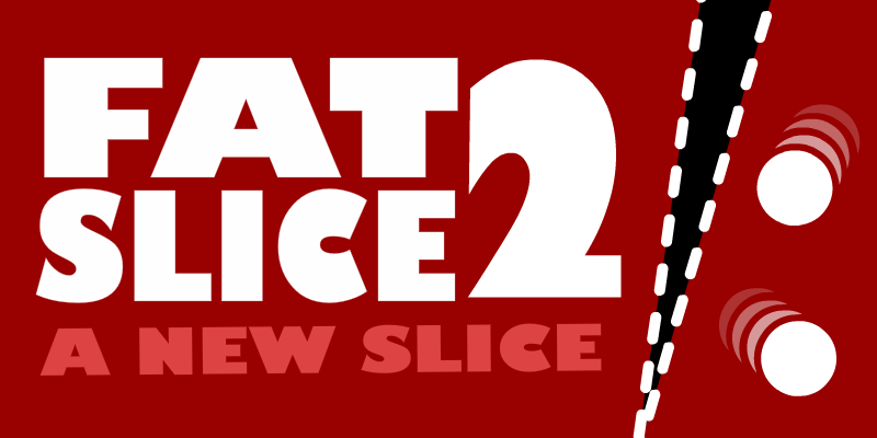 Fat Slice 2 Game Cover