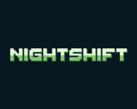 Nightshift Image