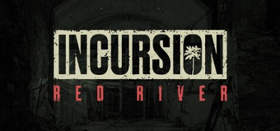 Incursion Red River Image