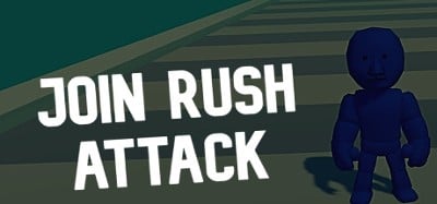 Join Rush Attack Image