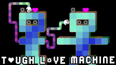 Tough Love Machine Image