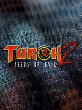 Turok 2: Seeds of Evil Image