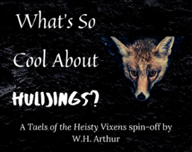 What's So Cool About Hulijings? Image