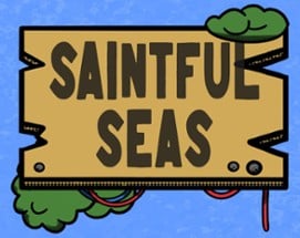 SAINTFUL SEAS Image