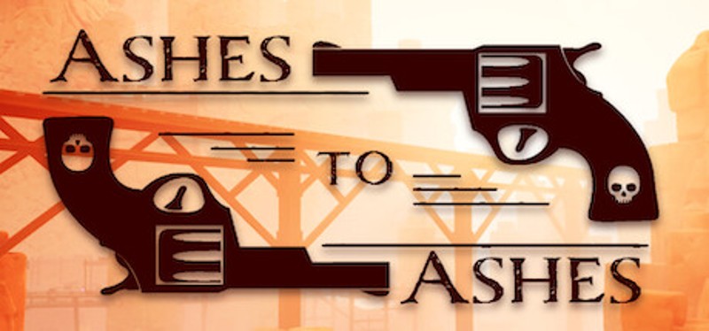 Ashes to Ashes Game Cover