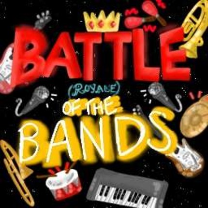 Battle Royale of the Bands Game Cover