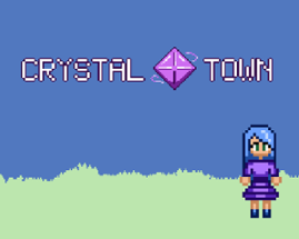 Crystal Town Image
