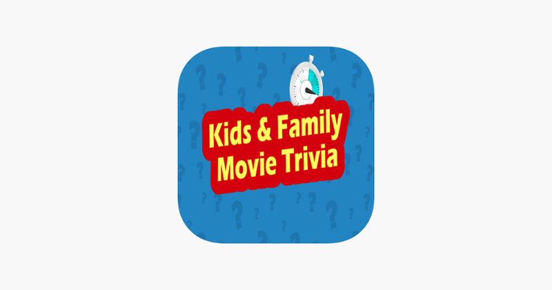 Kids &amp; Family Movie Trivia Game Cover