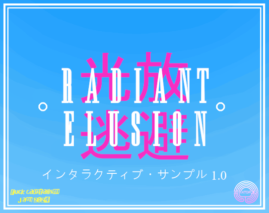 RADIANT ELUSION - interactive sample 1.0 Game Cover