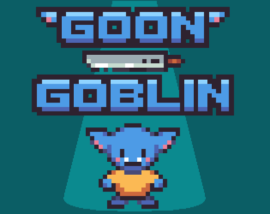 Goon Goblin [JAM DEMO] Game Cover