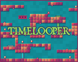 Timelooper Image