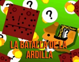 La Batalla de la Ardilla Image