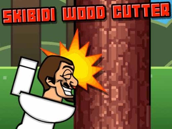 Skibidi Wood Cutter Game Cover