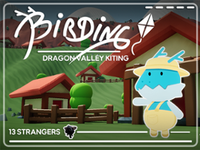 Birding: Dragon Valley Kiting Image