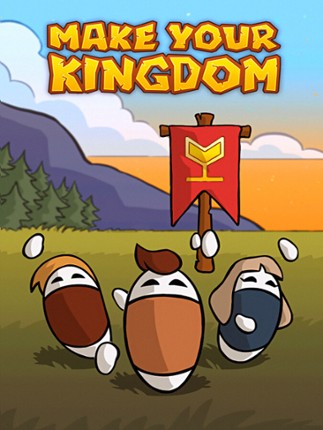 Make Your Kingdom Game Cover