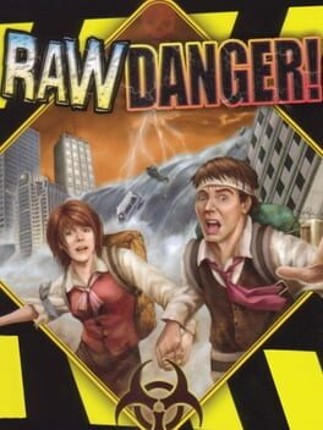 Raw Danger! Game Cover