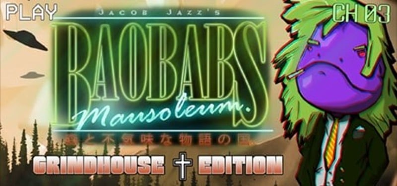 Baobabs Mausoleum: Grindhouse Edition Game Cover