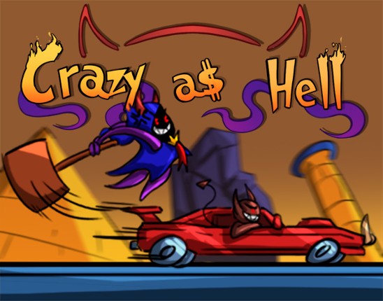 Crazy as Hell Game Cover