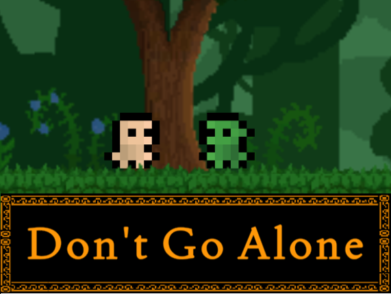 Don't Go Alone Game Cover