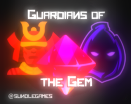 Guardians of the Gem Image