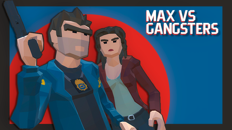 Max vs Gangsters Game Cover
