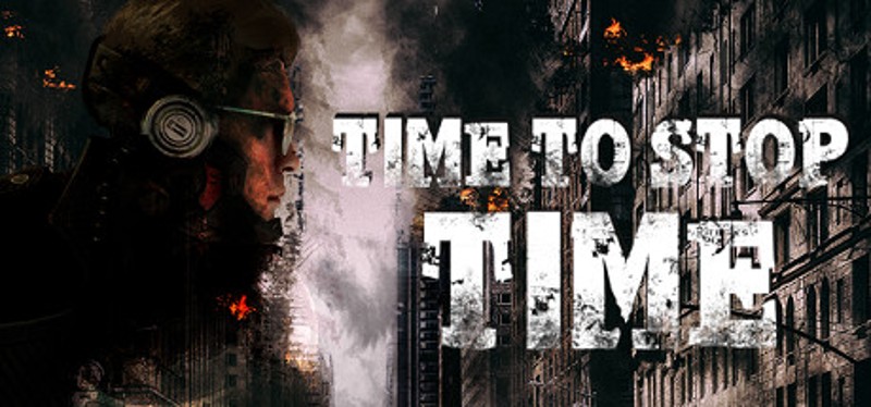 Time to Stop Time Game Cover