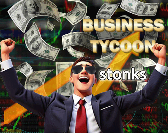 Business Tycoon: Stonks! Game Cover