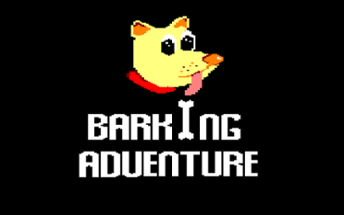 Barking Adventure Image