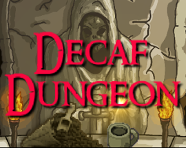 Decaf Dungeon: A Boss Battle Image