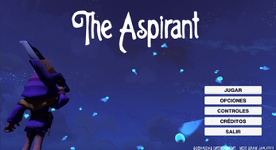 El Aspirante / The Aspirant Image